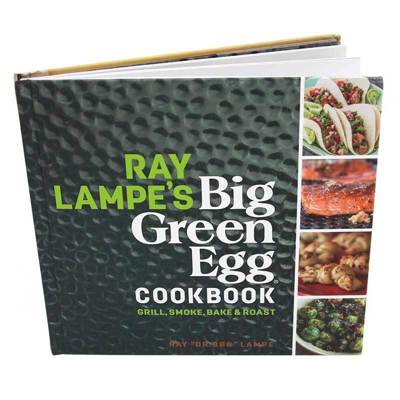 Big Green Egg Cookbook by Ray Lampe - Pacific Flyway Supplies